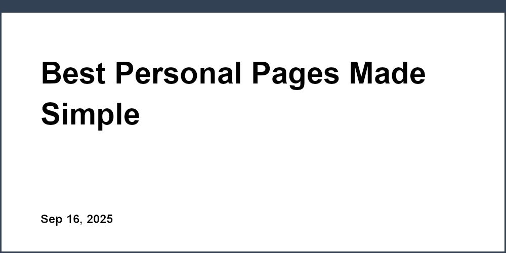 Thumbnail for: Best Personal Pages Made Simple