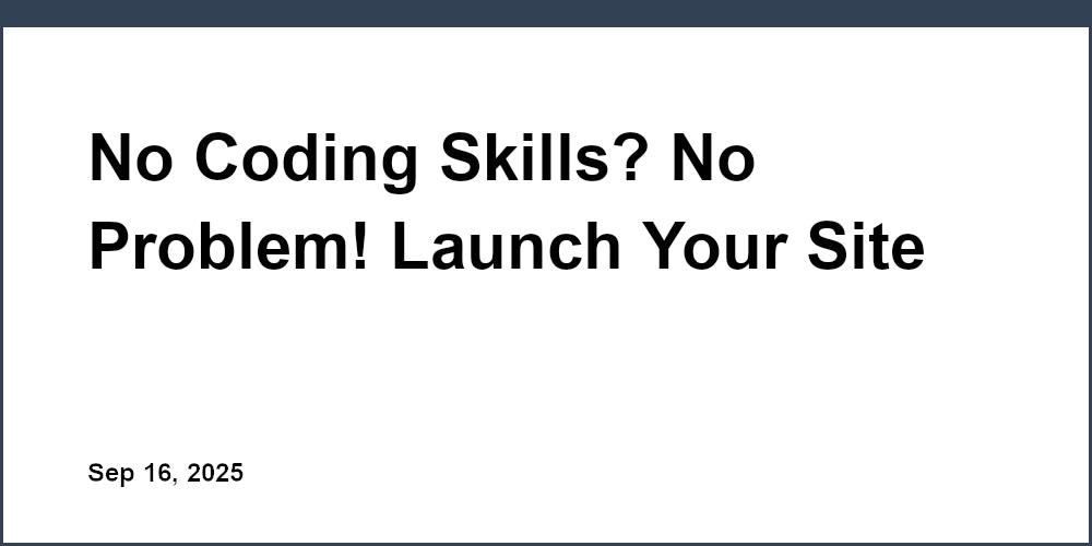 Thumbnail for: No Coding Skills? No Problem! Launch Your Site Fast with Unicorn Platform