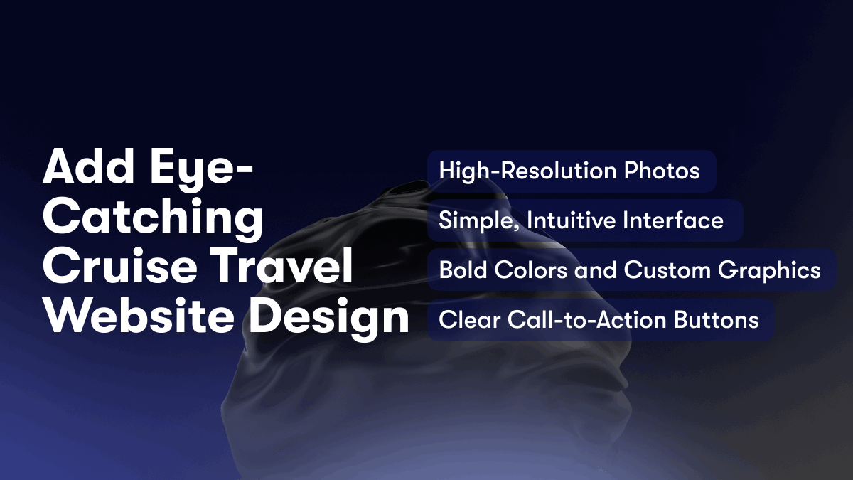 Add Eye-Catching Cruise Travel Website Design