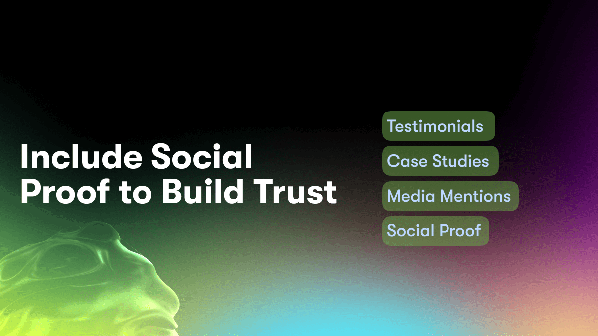 Include Social Proof to Build Trust