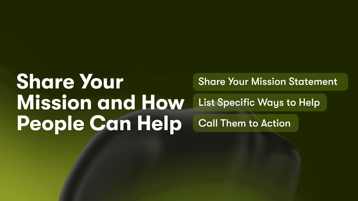 Share Your Mission and How People Can Help