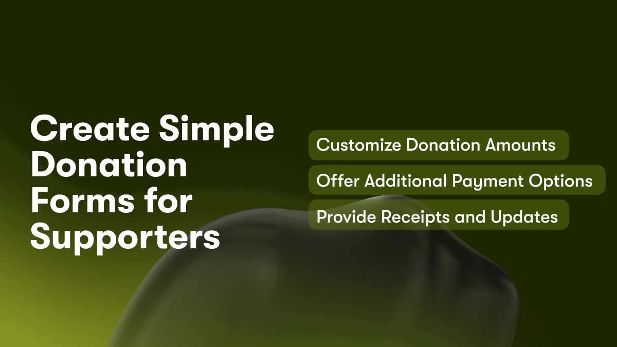 Create Simple Donation Forms for Supporters
